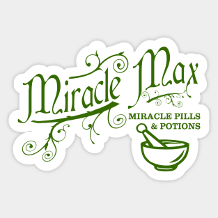 Miracle Max Sticker